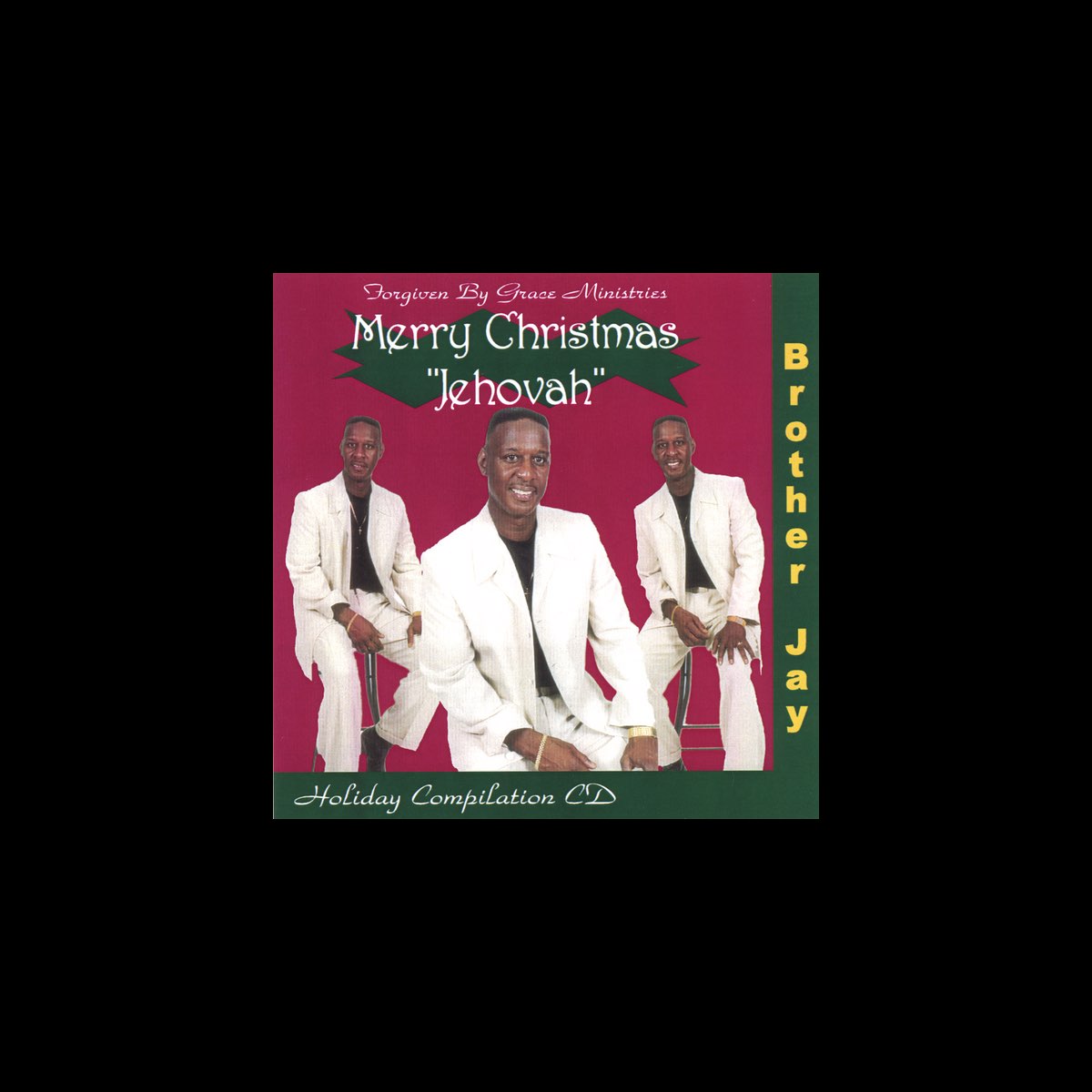 ‎Merry Christmas Jehovah - Álbum de Brother Jay - Apple Music