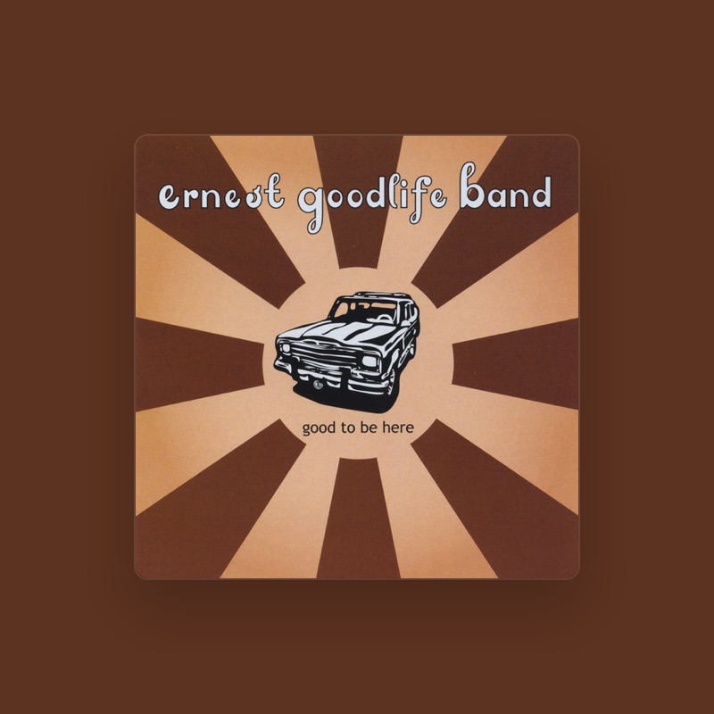 Ernest Goodlife Band