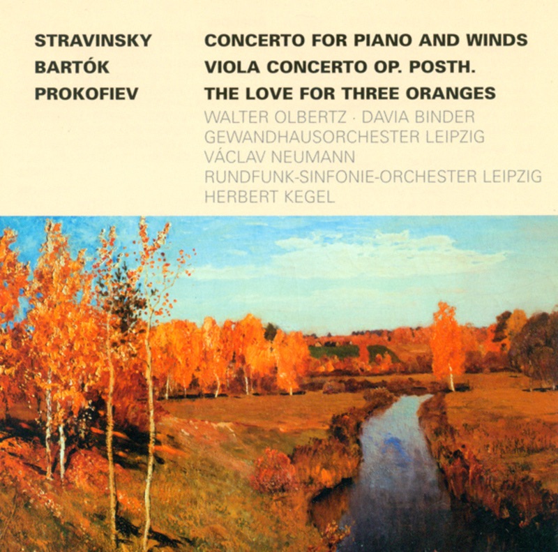 Stravinsky: Concerto for Piano and Wind Instruments - Bartók: Viola Concerto - Prokofiev: The Love for 3 Oranges Suite cover art