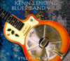 Still Payin' Dues - Kenn Lending Blues Band