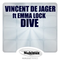Dive (feat. Emma Lock) - EP - Vincent de Jager