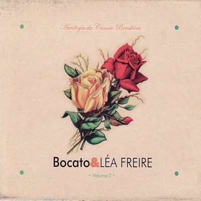 Antologia Da Canção Brasileira Volume 2