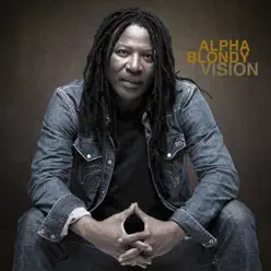 Vision (New Edition) - Alpha Blondy