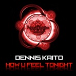 How U Feel Tonight - Single