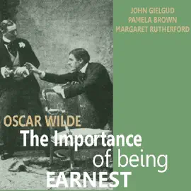 The Importance of Being Earnest