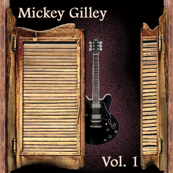 Mickey Gilley, Vol. 1