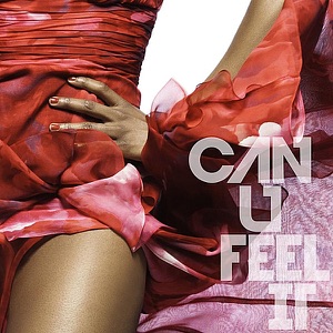 Can U Feel It - Single