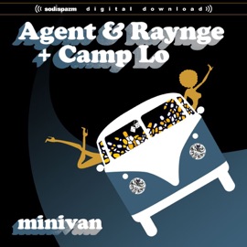 Minivan (Tribeca Main Mix) Grand Agent, Camp Lo & Liv L' Raynge