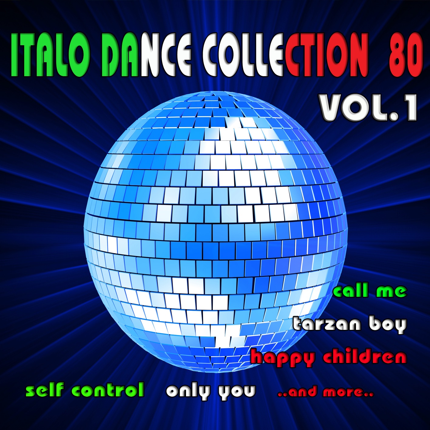 Italo Dance 80 Collection, Vol. 1