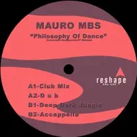 Philosophy of Dance (Club Mix) — Mauro MBS