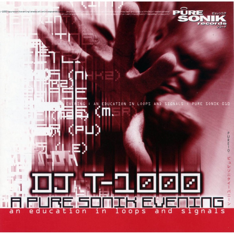 Обложка альбома «A Pure Sonik Evening» — DJ T-1000