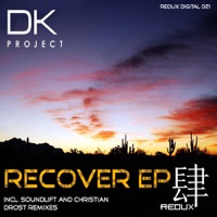 DK Project - Recover (SoundLift Remix)