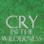 Cry In The Wilderness