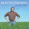 Bertín Osborne - Solo Con Un Beso