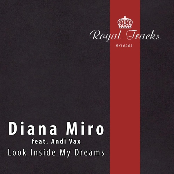 Look Inside My Dreams (feat. Andi Vax)