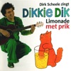 Dikkie Dik Limonade Met Prik