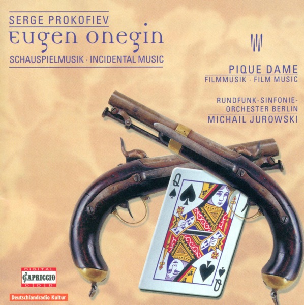 Prokofiev, S.: Eugene Onegin [Incidental Music] - The Queen of Spades