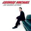 George Michael - An Easier Affair