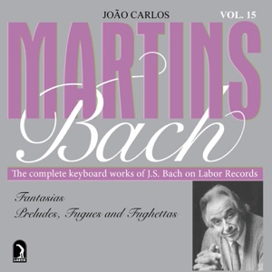 Bach, J.S.: Fantasias - Preludes - Fugues - Fughettas