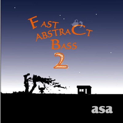 FAST ABSTRACT BASS 2