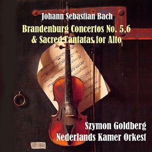 Bach: Brandenburg Concertos No. 5,6 & Sacred Cantatas for Alto
