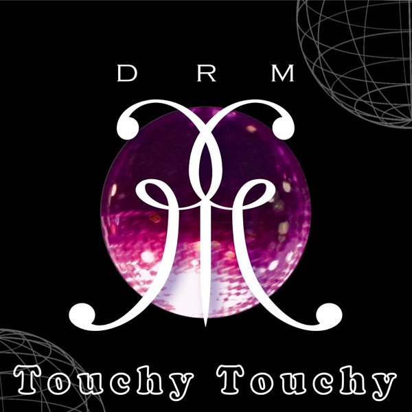 Touchy Touchy