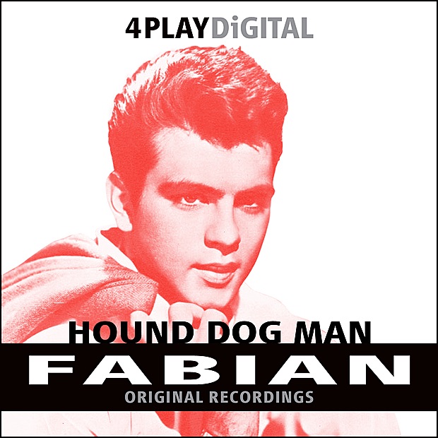 Обложка альбома «Hound Dog Man - 4 Track EP» — Fabian