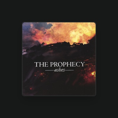 Listen to The Prophecy, watch music videos, read bio, see tour dates & more!