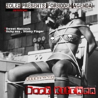 Forbidden Agenda - Single - Zolex