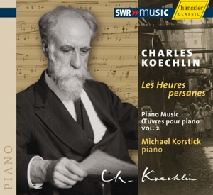 Koechlin, C.: Piano Music, Vol. 2