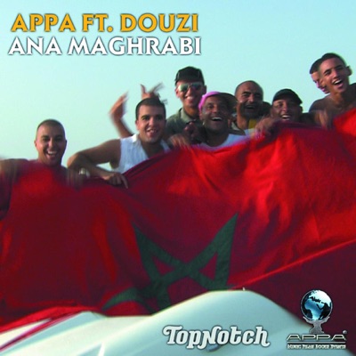Appa & Douzi - Ana Maghrabi (feat. Douzi)