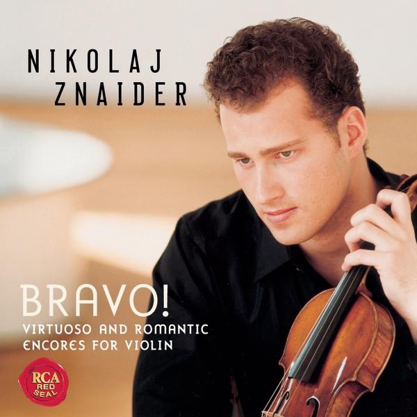 Обложка альбома «Bravo! Virtuoso & Romantic Encores for Violin» — Nikolaj Znaider