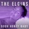 Heaven Must Have Sent You - The Elgins lyrics