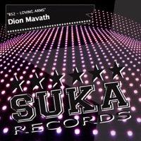 B52 / Loving Arms - Single - Dion Mavath