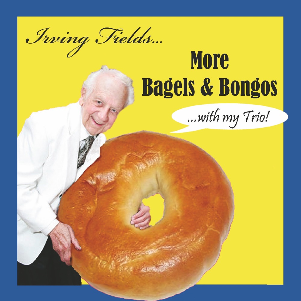 Обложка альбома «More Bagels & Bongos» — Irving Fields Trio