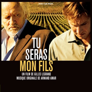 Tu seras mon fils (Bande originale du film)