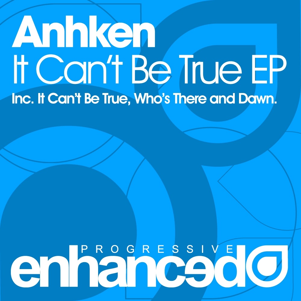 Обложка альбома «It Can't Be True - EP» — Anhken