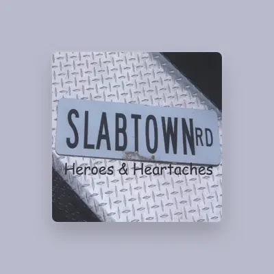 Listen to Slabtown, watch music videos, read bio, see tour dates & more!