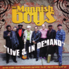 Live and In Demand - The Mannish Boys