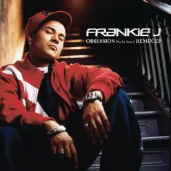 Obsession (No Es Amor) - EP - Frankie J