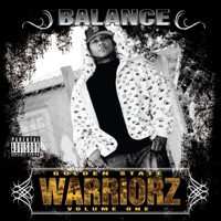 Golden State Warriorz, Vol. One (Bonus Track Version) - Balance