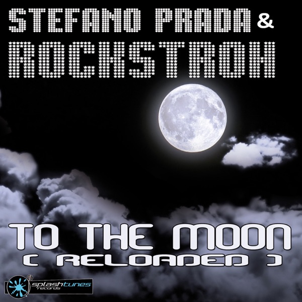 To the Moon [Reloaded]
