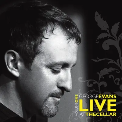 Live At the Cellar - George Evans