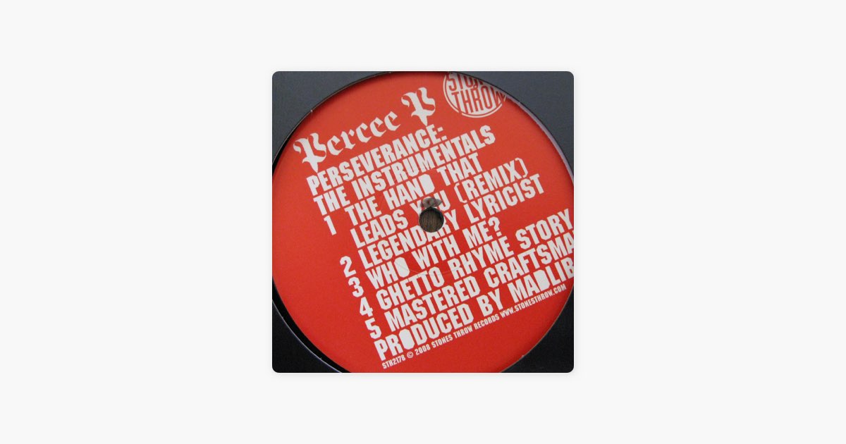 Perseverance: The Instrumentals - Album by Percee P - Apple Music