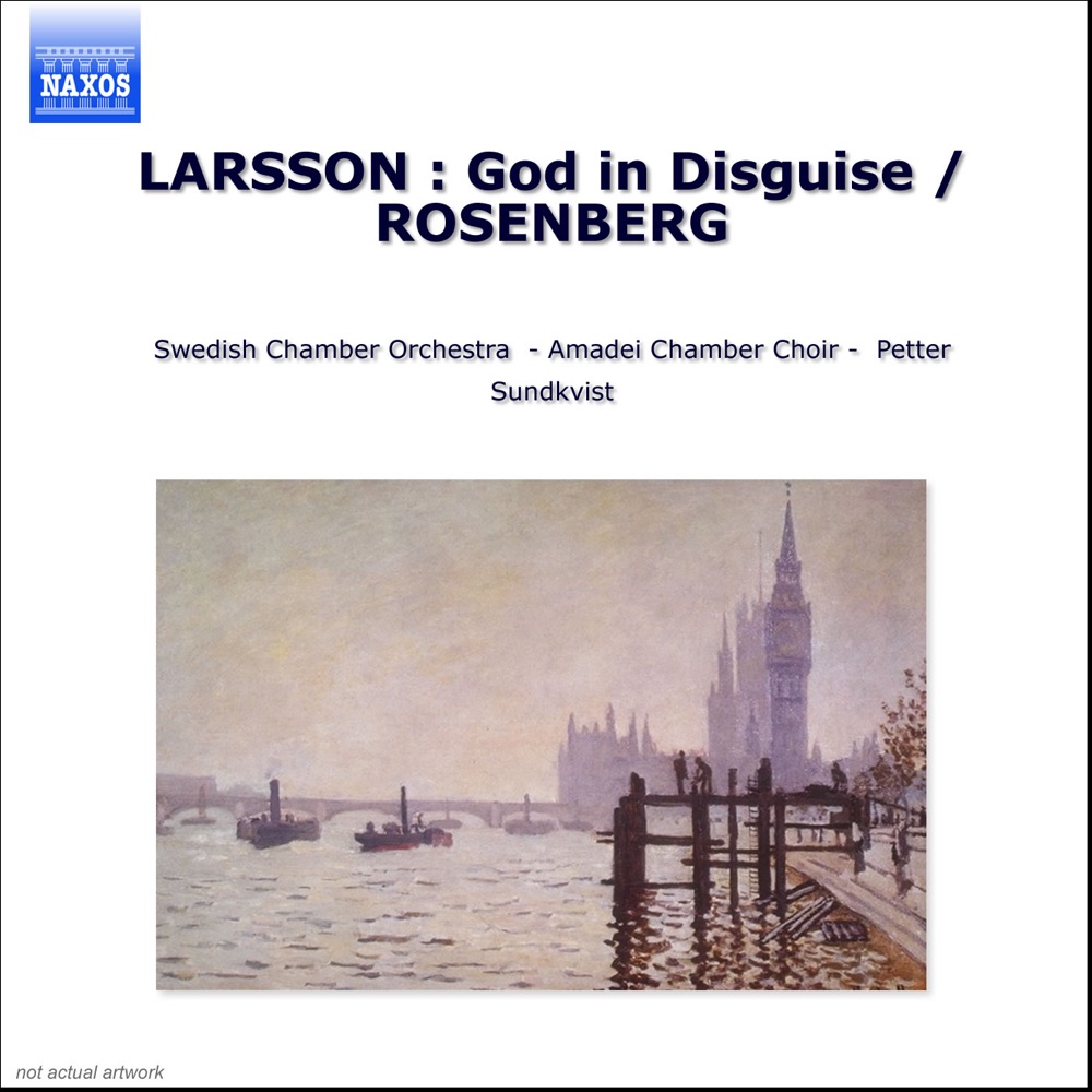 Обложка альбома «Larsson: Forkladd Gud (God in Disguise) - Rosenberg: Den Heliga Natten (The Holy Night)» — Karin Ingeback