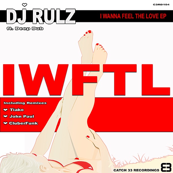 I Wanna Feel the Love EP