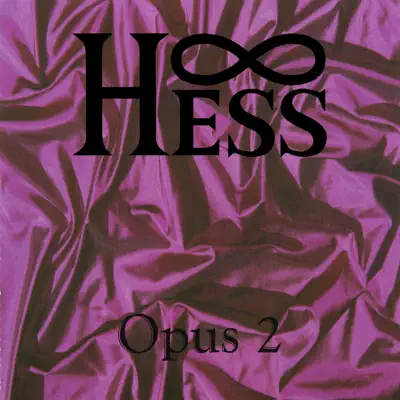Listen to Opus 2 by Hess