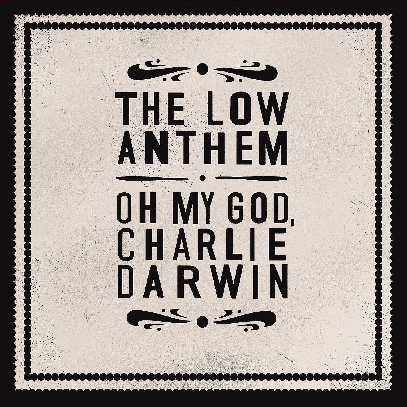 Oh My God Charlie Darwin