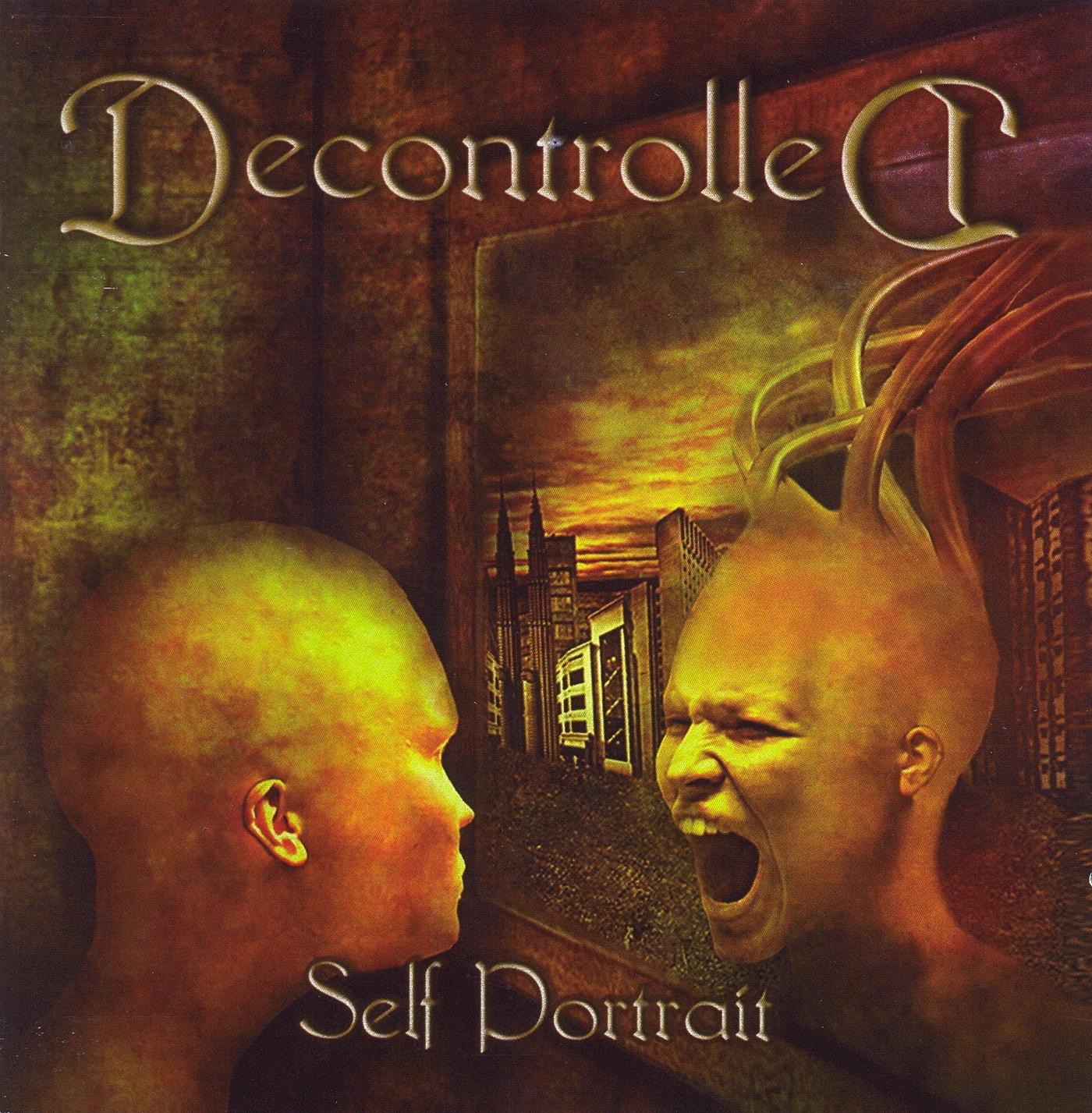 Decontrolled - Self Portrait