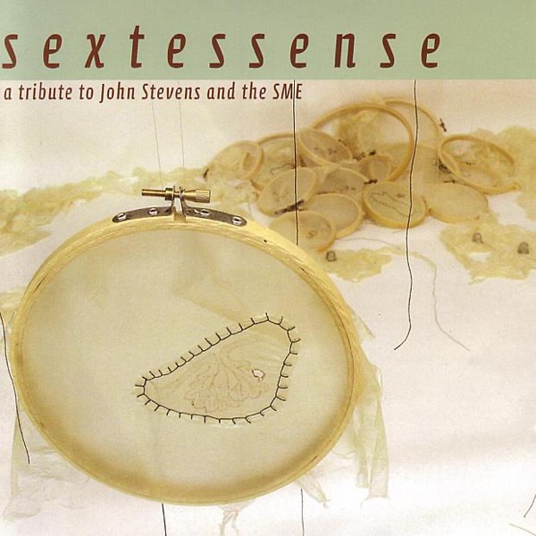 Sextessense: A Tribute to John Stevens and the SME